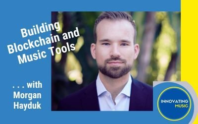 Building Blockchain and Music Tools . . . with Morgan Hayduk from Beatdapp